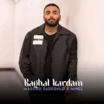 دانلود ریمیکس جدید بغل کردم از مسعود صادقلو